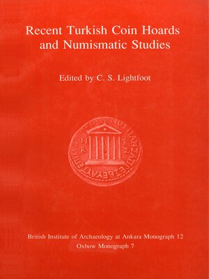 cover image of Recent Turkish Coin Hoards and Numismatic Studies